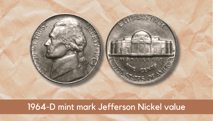 1964 Nickel Value - 1964-D mint mark Jefferson Nickel value