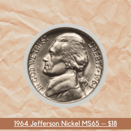 1964 Nickel Value - 1964 Jefferson Nickel MS65