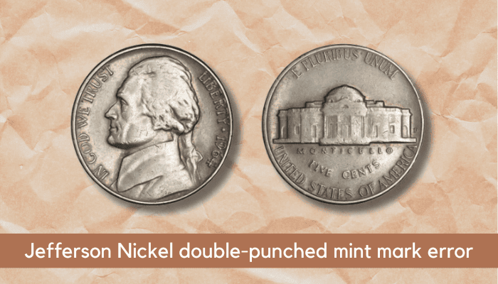 1964 Nickel Value - 1964 Jefferson Nickel double-punched mint mark error