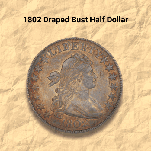 1802-draped-bust-half-dollar