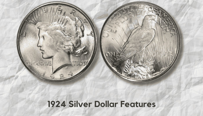 1924 Silver Dollar Value - 1924 Silver Dollar Features