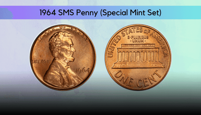 1964 SMS Penny (Special Mint Set)