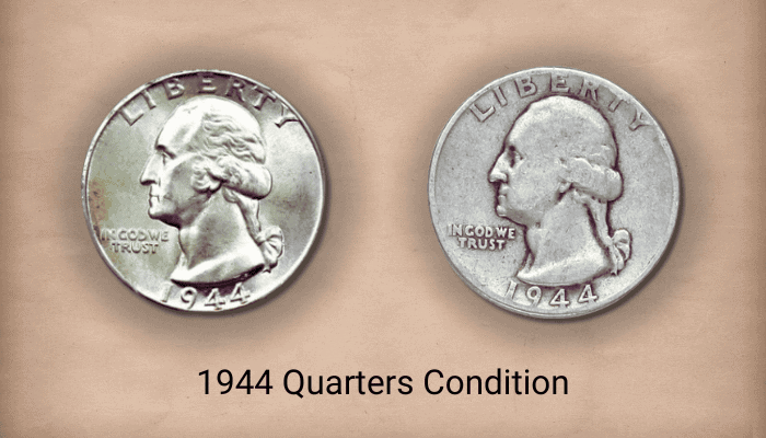 1944 Quarters Condition