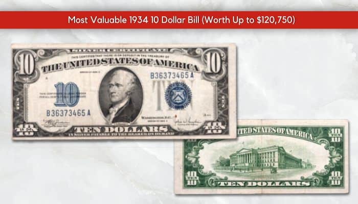 List Of Most Valuable 1934 $10 Bills