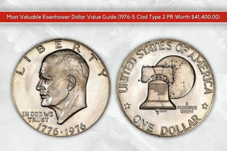 Most Valuable Eisenhower Dollar Value Guide (1976-S Clad Type 2 PR Worth $41,400.00)
