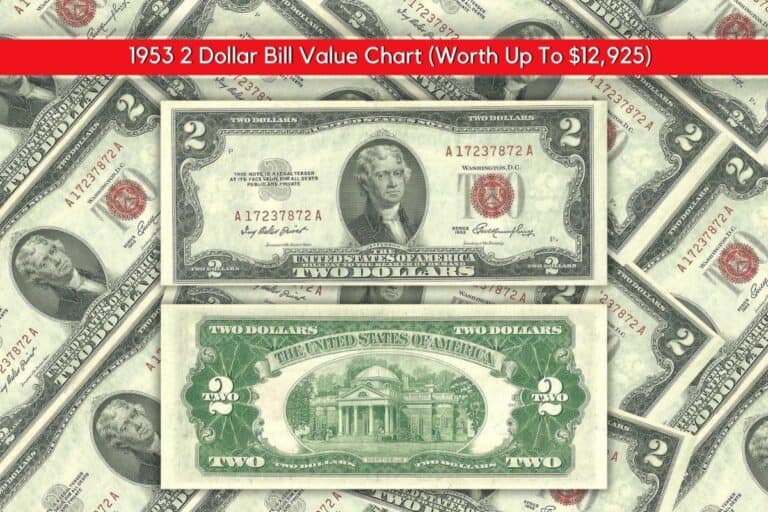 1953 2 Dollar Bill Value Chart (Worth Up to $12,925)