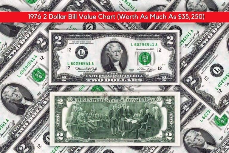1976 2 Dollar Bill Value Chart (Worth As Much As $35,250)