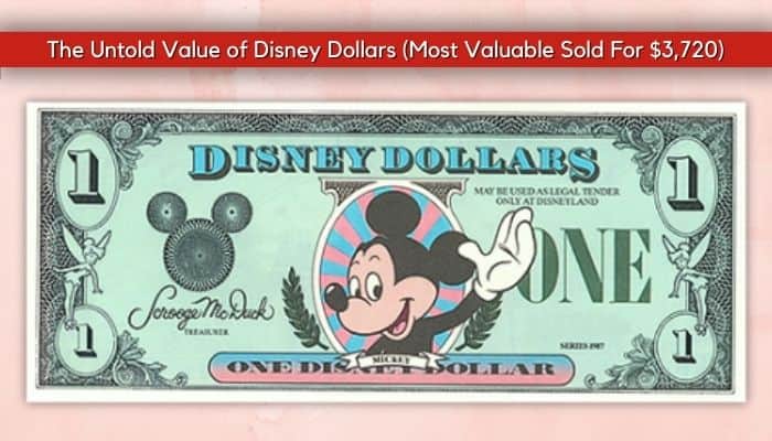 The History of Disney Dollars