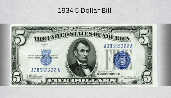 Value Of 1934 $5 Silver Certificate Bills