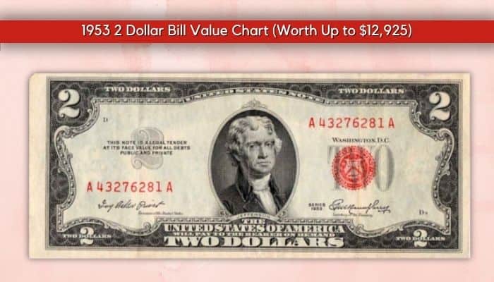 Where Can You Find Valuable 1953 $2 Bills