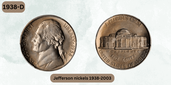 Rare Nickels Worth Money - Jefferson nickels 1938-D