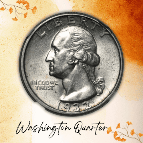 1932 silver coins value - Washington Quarter