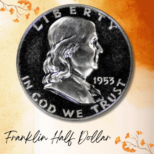 1953 silver coins value - Franklin Half Dollar