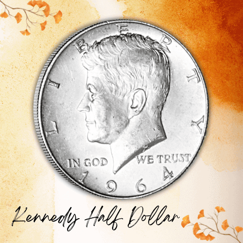 1964 silver coins value - Kennedy Half Dollar