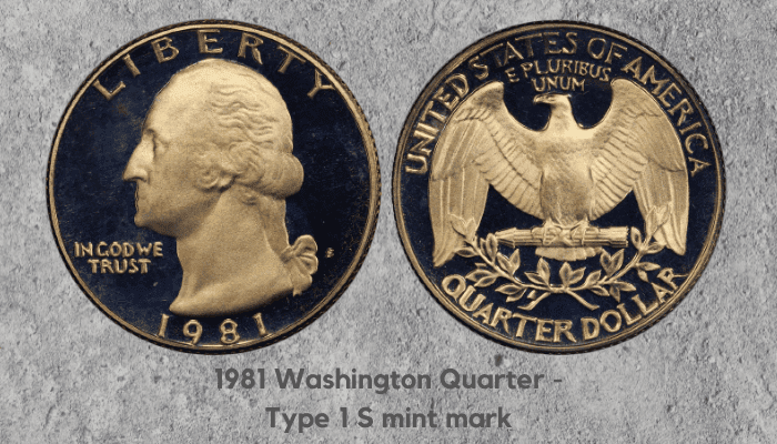 1981 Washington Quarter - Type 1 S mint mark