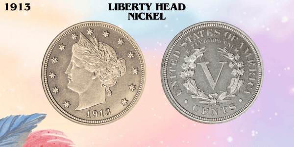 The 1913 Liberty Head Nickel - The Story of the 1913 Liberty Head Nickel