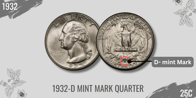 1932 Quarter Value - 1932-D mint mark Quarter value