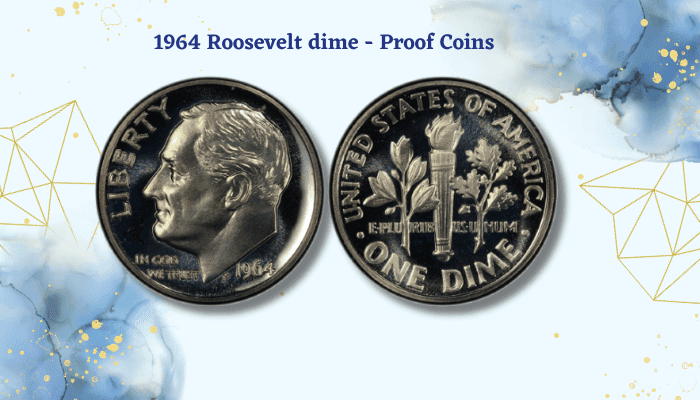 The 1964 Roosevelt Dime - Proof Coin