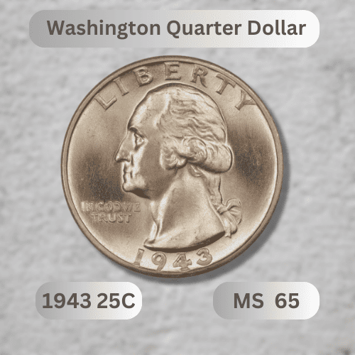 1943 Quarter Value - 1943 Washington Quarter Dollar MS65
