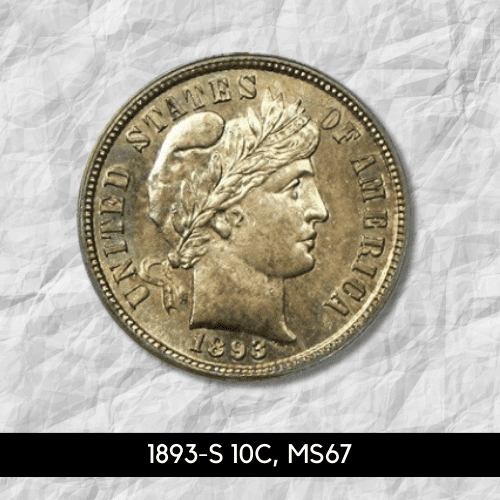 1893-S 10C, MS67
