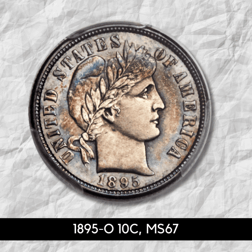 1895-O 10C, MS67