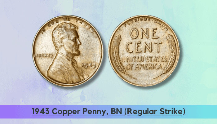 1943 Copper Penny Value - 1943 Copper Penny, BN (Regular Strike)