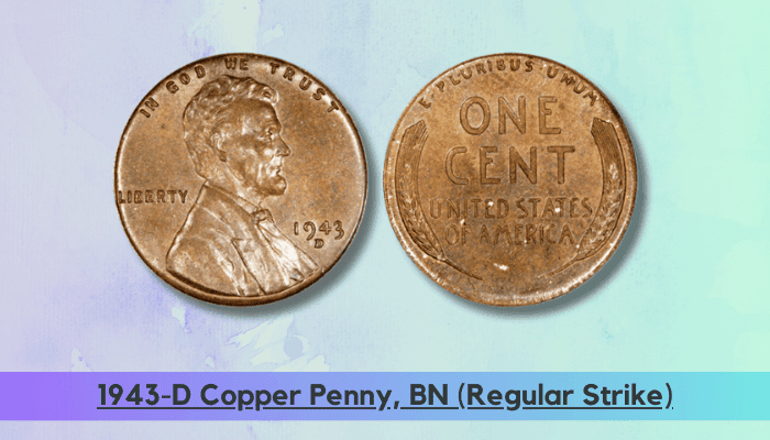 1943 Copper Penny Value - 1943-D Copper Penny, BN