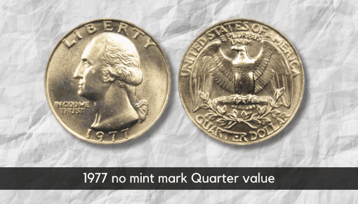 1977 Quarter Value - 1977 no mint mark Quarter value
