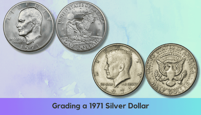 Grading a 1971 Silver Dollar